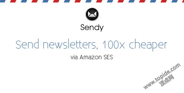 Sendy v2.1.1.3 – 邮件订阅群发程序