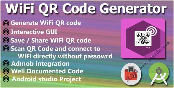WiFi QR Code Generator – 安卓WIFI二维码创建和扫描应用