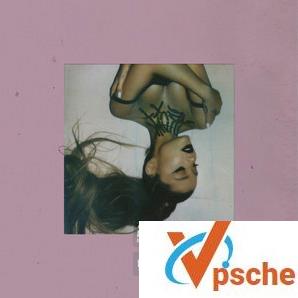 [MP3下载]Ariana Grande 2019新专辑《thank u, next (Explicit)》mp3下载