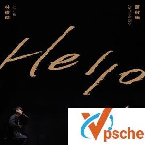 [无损音乐]林俊杰+萧敬腾《hello》无损FLAC+MP3百度云