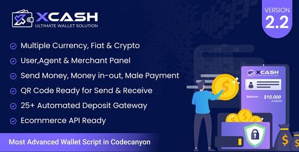 Xcash v2.2 - 终极钱包解决方案
