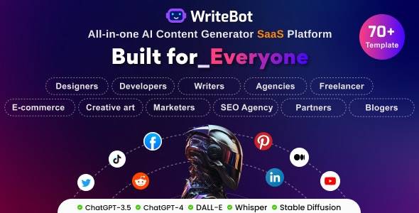 WriteBot v3.2.0 -人工智能内容生成器SaaS平台