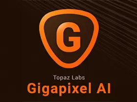 图片无损放大Topaz Gigapixel AI v7.1.0/5.8破解便携版